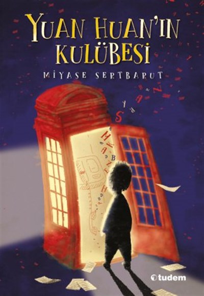 Miyase Sertbarut Yuan Huan'ın Kulübesi