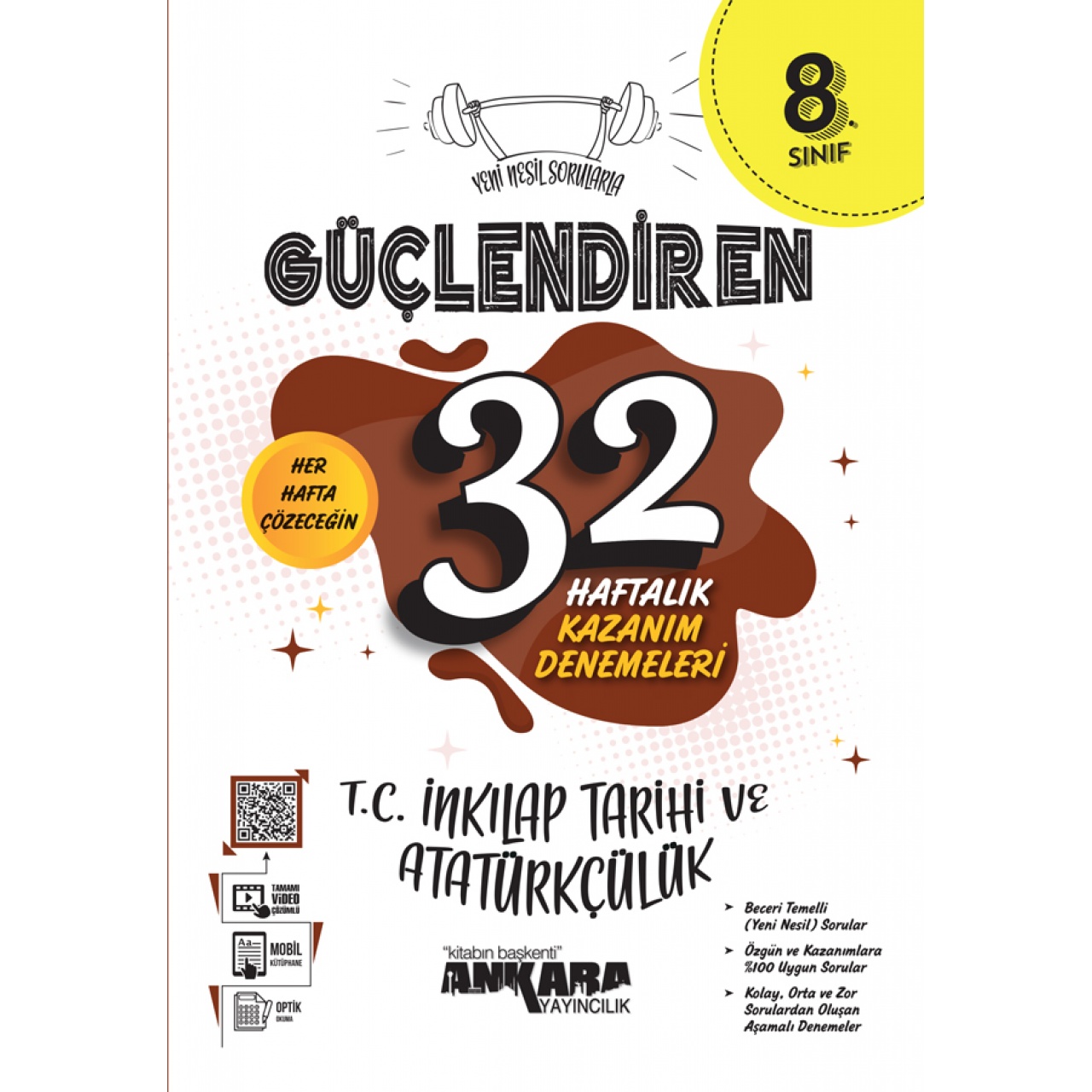 8. Sınıf Güçlendiren T.C İnkılap Tarihi Ve Atatürkçülük 32 Haftalık Kazanım Denemeleri Ankara Yayıncılık