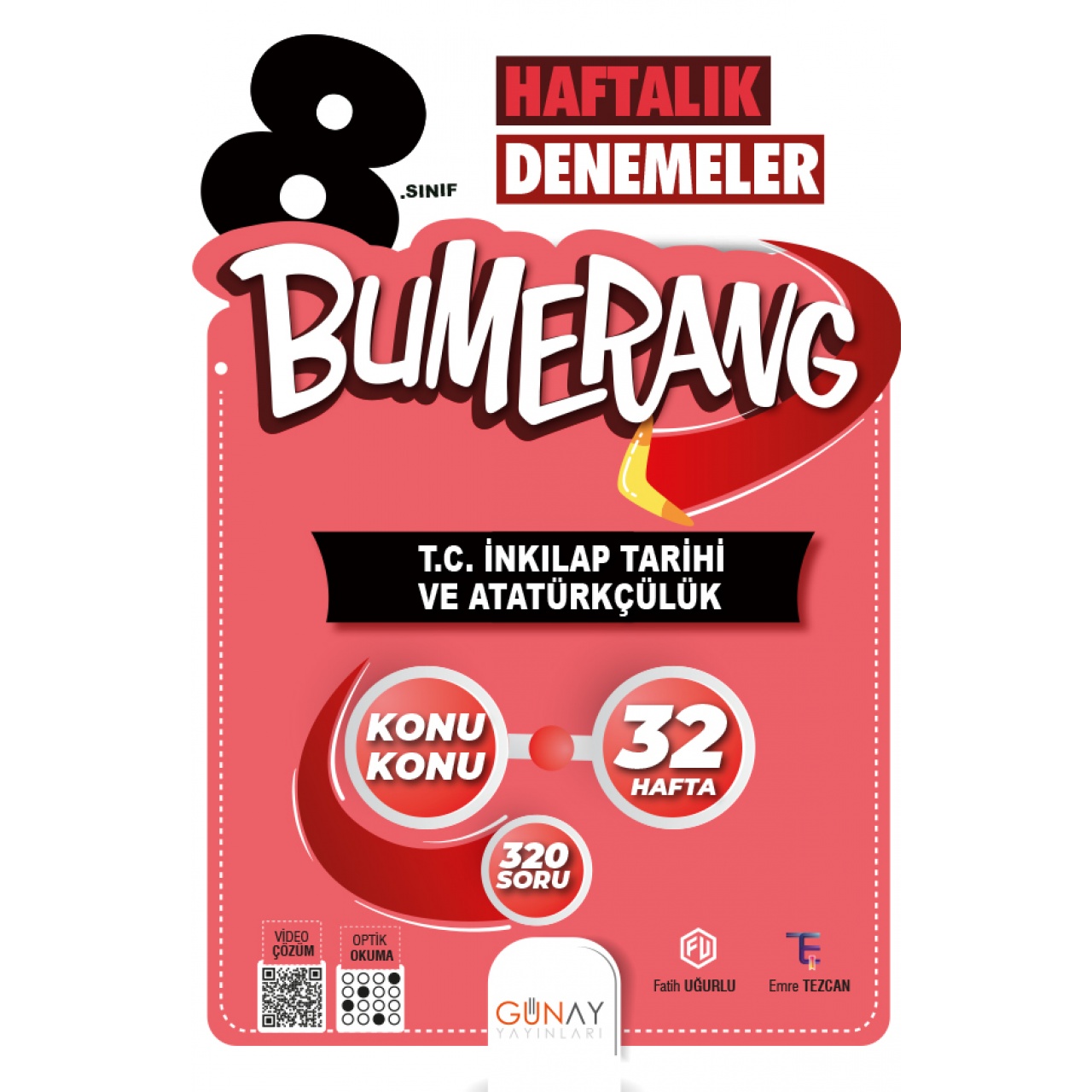 8. Sınıf Bumerang T.C. İnkılap Tarihi ve Atatürkçülük Haftalık Denemeler Günay Yayınları