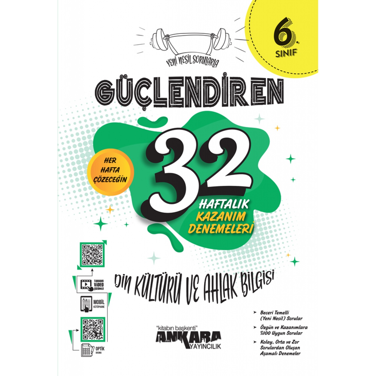 6. Sınıf Güçlendiren Din Kültürü ve Ahlak Bilgisi 32 Haftalık Kazanım Denemeleri Ankara Yayıncılık