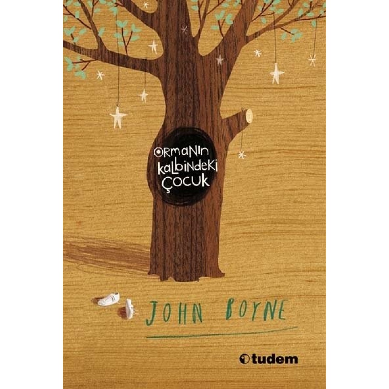 John Boyne Ormanın Kalbindeki Çocuk