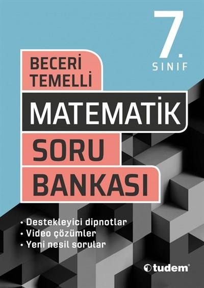 7. Sınıf Matematik Beceri Temelli Soru Bankası Tudem Yayınları