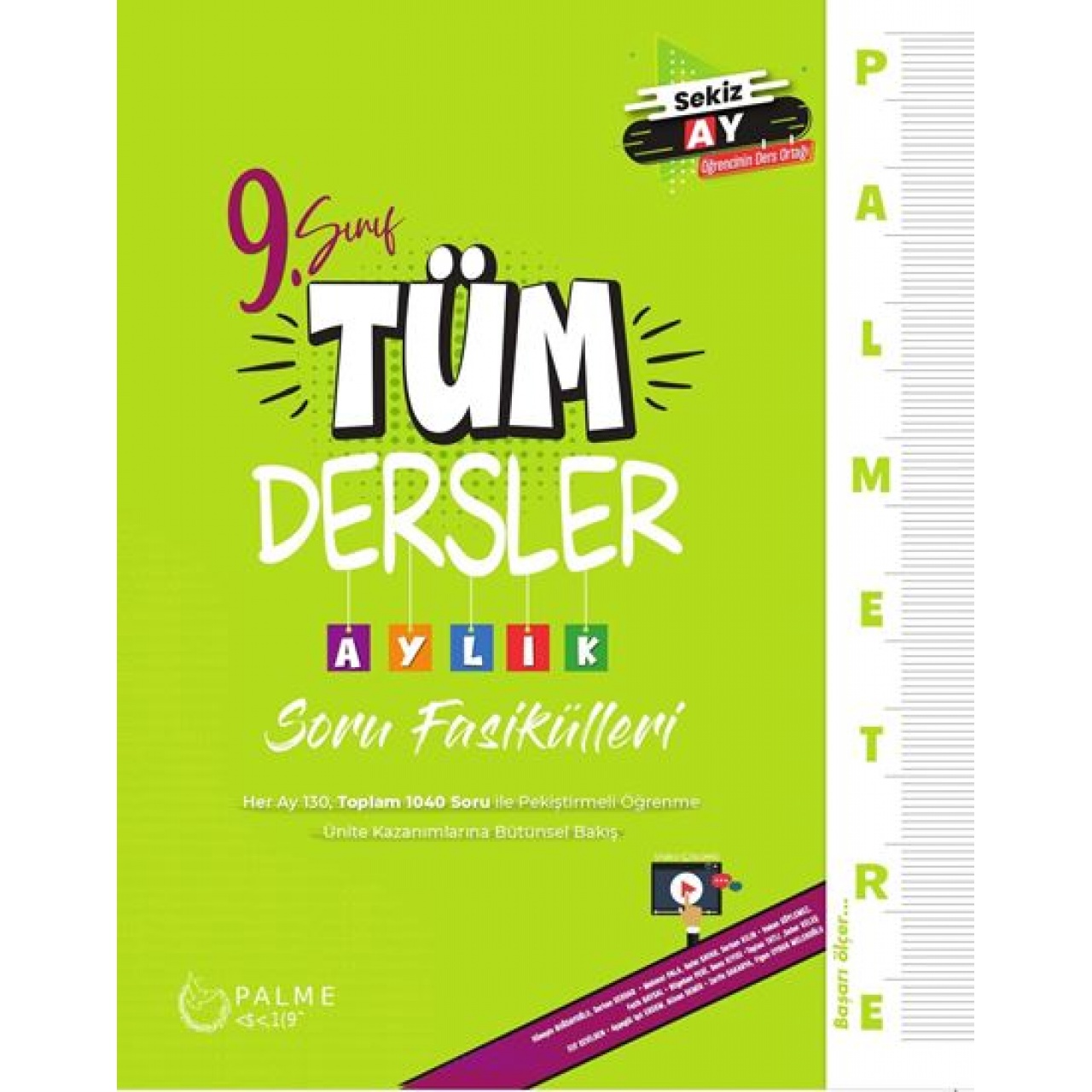9. Sınıf Tüm Dersler Aylık Soru Fasikülleri Palme Yayınları