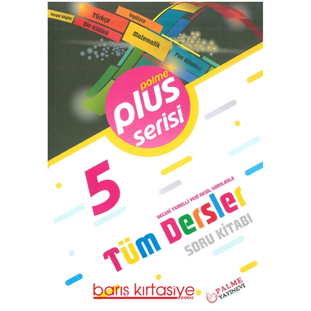 5. Sınıf Plus Serisi Tüm Dersler Soru Kitabı Palme Yayınları