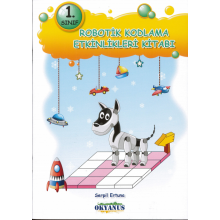1.Sınıf Robotik Kodlama Etkinlik Kitabı Okyanus Yayınları