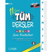 11. Sınıf Sayısal Tüm Dersler Aylık Soru Fasikülleri Palme Yayınları