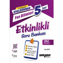 5. Sınıf Güçlendiren Fen Bilimleri Etkinlikli Soru Bankası Ankara Yayıncılık