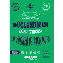 6. Sınıf Din Kültürü ve Ahlak Bilgisi Güçlendiren Soru Bankası Ankara Yayıncılık