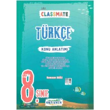 8. Sınıf Classmate Türkçe Konu Anlatımlı  Okyanus Yayınları