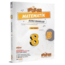 8. Sınıf LGS Matematik Soru Bankası B Spoiler Yayınları