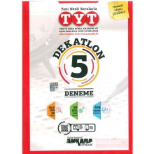 TYT Dekatlon 5 Deneme Sınavı Ankara Yayıncılık