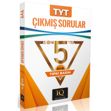 TYT Çıkmış Sorular Son 5 Yıl ÖSYM Tıpkı Basım IQ Yayınları