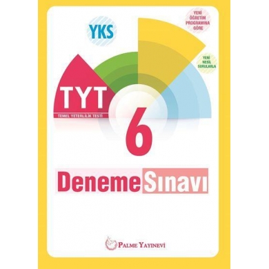TYT 6 Deneme Sınavı Palme Yayınları
