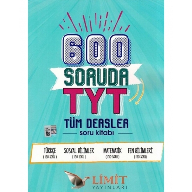 600 Soruda TYT Tüm Dersler Soru Kitabı Limit Yayınları